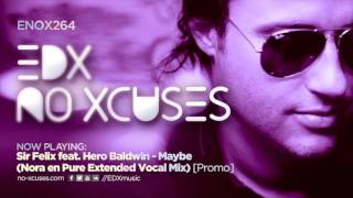 EDX  No Xcuses Episode 264 [upl. by Harriott]