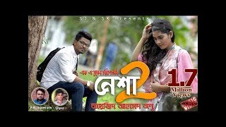 Nesha 2 নেশা  2  Bayezid Ahmed Apu  FA Sumon Arman Alif  New Music Video  Crazy of Music [upl. by Cerelly]