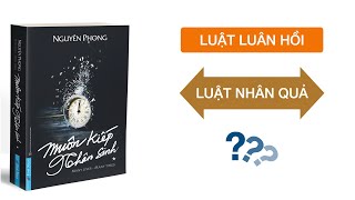 Review sách MUÔN KIẾP NHÂN SINH  Quyển 1  Luật Luân Hồi  Luật Nhân Quả và tương lai nhân loại [upl. by Suirradal]