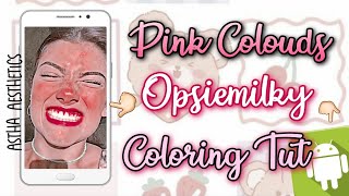 PINK CLOUD OPSIEMILKY COLORING TUTORIAL ON ANDROID FOR TIKTOK FANPAGE  TIKTOK FANPAGE COLORING TUT [upl. by Radnaskela]