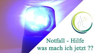 Notfall  Hilfe was mach ich jetzt [upl. by Elum]