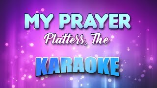 Platters The  My Prayer Karaoke amp Lyrics [upl. by Etakyram192]