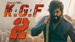 KGF Chapter 2 Full Movie In Hindi  Yash  Sanjay Dutt  Srinidhi Shetty Prashanth NeelRaveena [upl. by Introc]