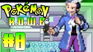 Pokemon ROWE Part 8 Gameplay Walkthrough [upl. by Aerdnad255]