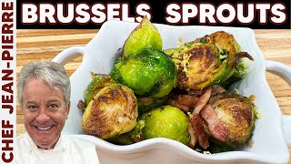 Brussels Sprouts Cooked Perfectly  Chef JeanPierre [upl. by Paviour571]