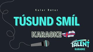 Túsund smíl Karaoke [upl. by Kathe818]