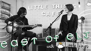 East of Eli Interview  LittleThings  Nowhere ft Chyler Leigh  231017 [upl. by Ettelegna597]