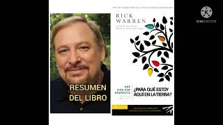 UNA VIDA CON PROPÓSITO  resumen del libro  Para qué estoy aquí en la tierra [upl. by Langan]