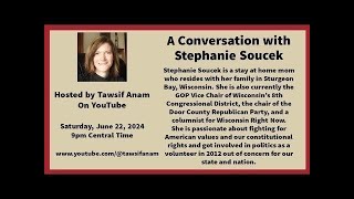 A conversation with Stephanie Soucek GOP VC of WIs 8th Congressional Dist amp Chair of Door Co GOP [upl. by Nytsua]