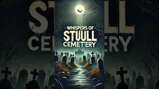 Whispers of Stull Cemetery horrorstories terrifyingtales scarytales scary scarystories scared [upl. by Noskcaj995]