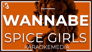 Spice Girls  Wannabe  INSTRUMENTAL KARAOKE [upl. by Aisela]