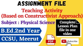 Physical Science Lesson Plan Based on Constructivist Approach  BEd 2nd Year  ccsu [upl. by Le868]