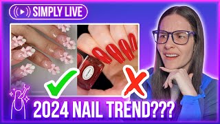 2024 Nail Trend Forecast Paint or Pass💅 🔴LIVE [upl. by Firahs]