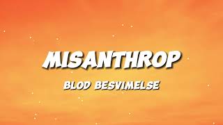 Blod Besvimelse  Misanthrop Gnomes vs Knights Song [upl. by Dnomse]