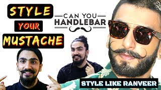 Mustache Style Trends 2017  Handlebar Mustache Styles ft Ranveer Singh Style  Indian Mens Guide [upl. by Anreval]