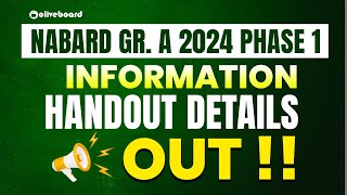 NABARD Gr A 2024 Phase 1 Information Handout details Out  NABARD Grade A Notification 2024 [upl. by Leahcimnaes]