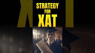 Strategies for XAT Exam shorts [upl. by Zailer87]