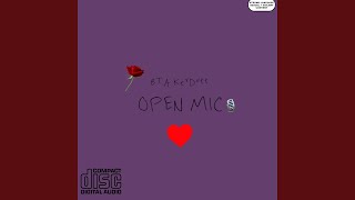 Open Mic [upl. by Grindlay10]