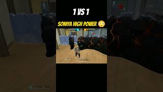 SONIYA HIGH POWER ONE VS ONE youtubeshorts trendingshorts viralshort [upl. by Uahc578]