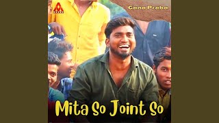 Mita So Joint So [upl. by Einahc]