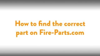 How to find the correct part on FirePartscom [upl. by Eiramac]