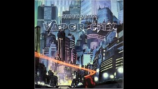 Vaporcity  Indecorum [upl. by Lathan212]