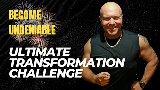 Become Undeniable Body Transformation Challenge [upl. by Anoed433]