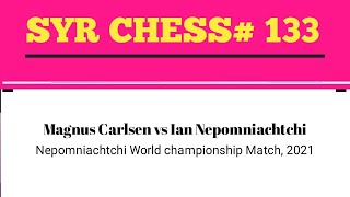 Magnus Carlsen vs lan Nepomniachtchi • Carlsen  Nepomniachtchi world championship 2021 [upl. by Xela]