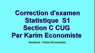 Correction dexamen des Statistiques S1 section C CU Guelmim [upl. by Port]