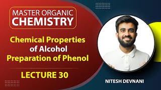 Alcohol Phenol Ether 3  Master Organic Chemistry  L30  NEETJEE  Nitesh Devnani [upl. by Howlend613]