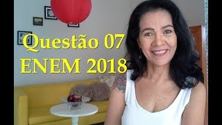 Questão 07 do ENEM 2018 prova azul [upl. by Kissiah74]