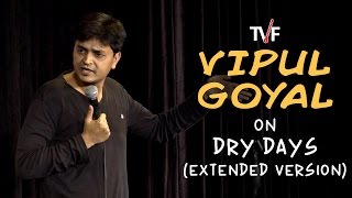 Vipul Goyal on Dry Days Extended Version  Watch Humorously Yours Full Season on TVFPlay App [upl. by Oby]