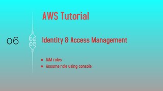 aws 06  assume role using console [upl. by Hassin305]