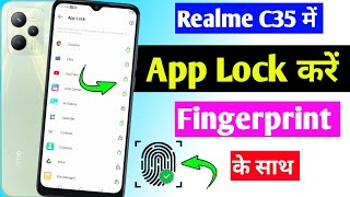 Realme c35 fingerprint app lock setting  Realme c35 me app me fingerprint lock Kaise lagaen [upl. by Drabeck]