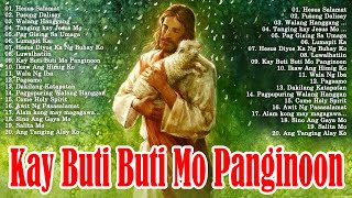 KAY BUTIBUTI MO PANGINOON LYRICS 🙏 TAGALOG CHRISTIAN WORSHIP SONGS 2024 FOR PRAISE IN THE MORNING [upl. by Devine506]