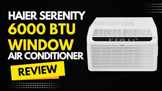 Haier Serenity 6000 BTU Air conditioner Review [upl. by Sitrik]