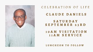 Claude Daniels  Celebration of Life Service [upl. by Komsa]