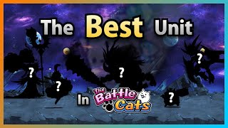 The Best Unit in The Battle Cats [upl. by Reube]