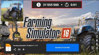 Farming Simulator 16 Dinheiro Infinito  V 1127 [upl. by Cirred]