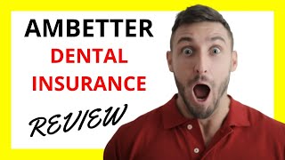 🔥 Ambetter Dental Insurance Review Pros and Cons [upl. by Alban]