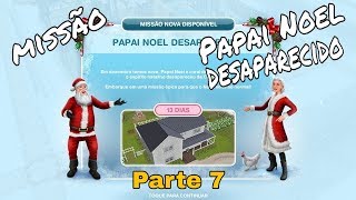 The Sims Freeplay Missão Papai Noel Desaparecido  A Febre Passou Parte 7  Bruno Souzah [upl. by Mariandi]