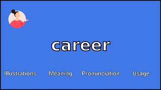 CAREER  Meaning and Pronunciation [upl. by Narual]