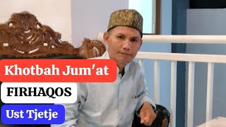 HILANGKAN SIFAT AROGANS khotbah Jumat Masjid Jami Al Qawi Ust Tjetje Syaifuddin [upl. by Jacob252]