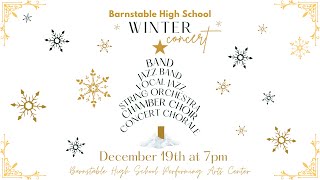 Barnstable High School Winter Concert 2023 [upl. by Nolak]