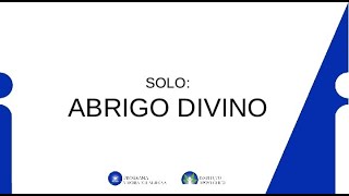 SOLO  ABRIGO DIVINO [upl. by Sardella]