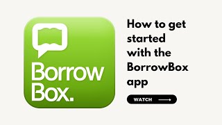 How to get started with BorrowBox [upl. by Sherrer]