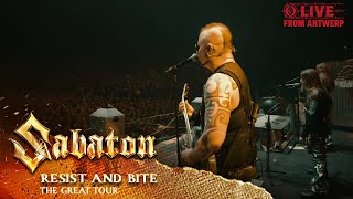 SABATON  Resist and Bite Live  The Great Tour  Antwerp [upl. by Elleynod]