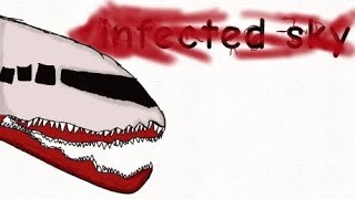 INFECTED SKYcapcut edit [upl. by Leamiba533]