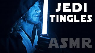 JEDI TINGLES  Enhance YOUR Force Sensitivity  ASMR [upl. by Ellga]