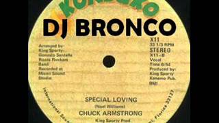 CHUCK ARMSTRONG  SPECIAL LOVING [upl. by Farrand]